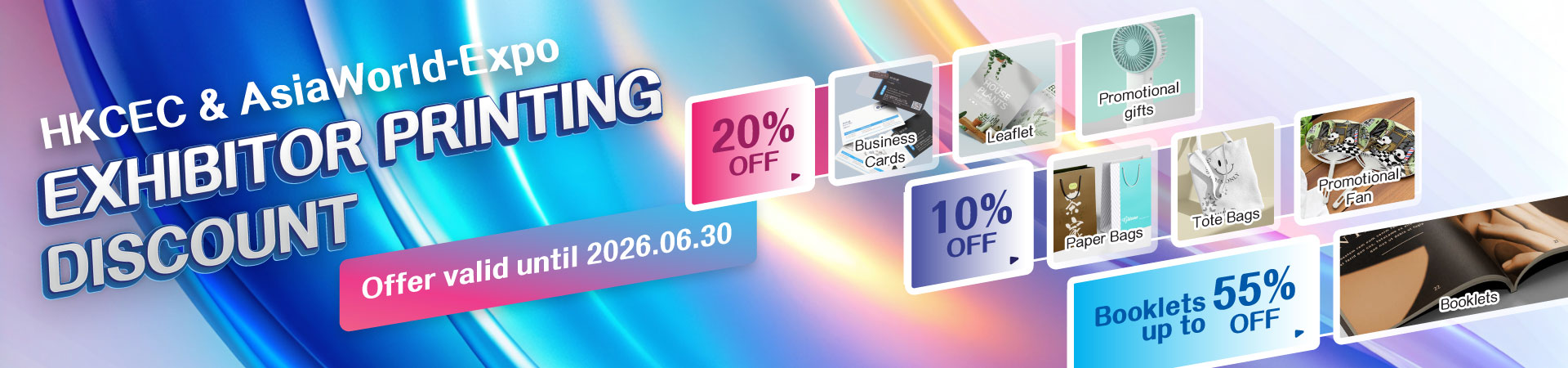 HKCEC & AsiaWorld-Expo EXHIBITOR PRINTING DISCOUNT